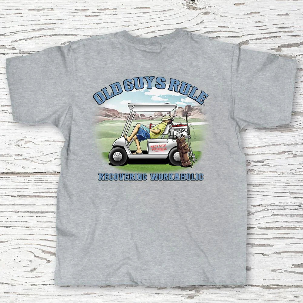  OLD GUYS RULE - RECOVERING WORKAHOLIC T-SHIRT(Copy Of Old Guys Rule Stone Blue Made In Usa T Shirt)