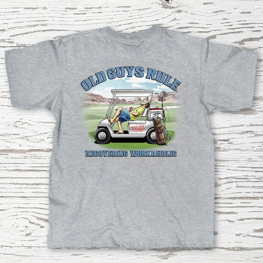  OLD GUYS RULE - RECOVERING WORKAHOLIC T-SHIRT(Copy Of Old Guys Rule Stone Blue Made In Usa T Shirt)